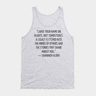 quote Shannon Alder about charity Tank Top